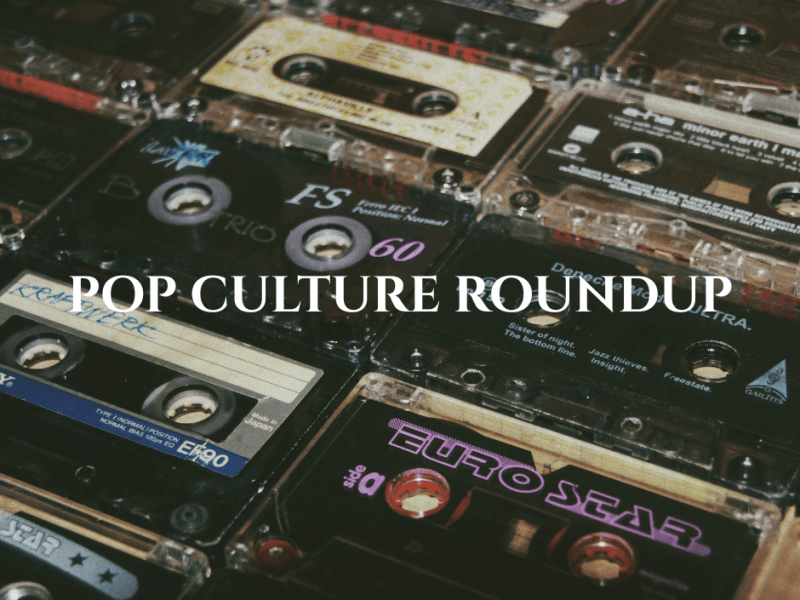 September 2026 Pop Culture&nbsp;Roundup